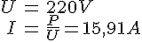 LaTex: \begin{eqnarray} U &=& 220 V\\ I &=& \frac{P}{U} = 15,91 A\\ \end{eqnarray}